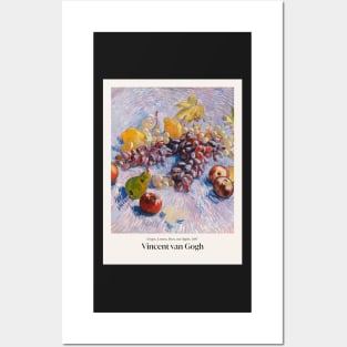 Grapes, Lemons, Pears, and Apples by van Gogh with text Posters and Art